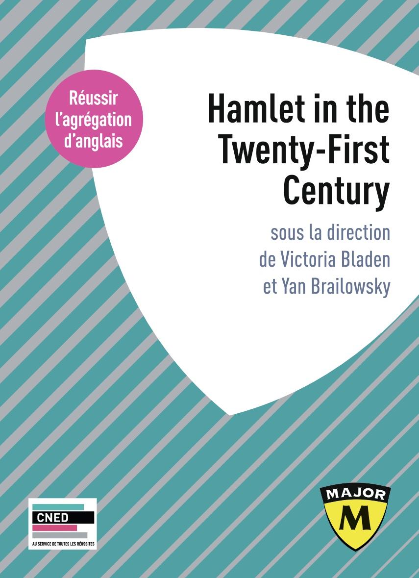 'Hamlet in the 21st century' - Belin/CNED